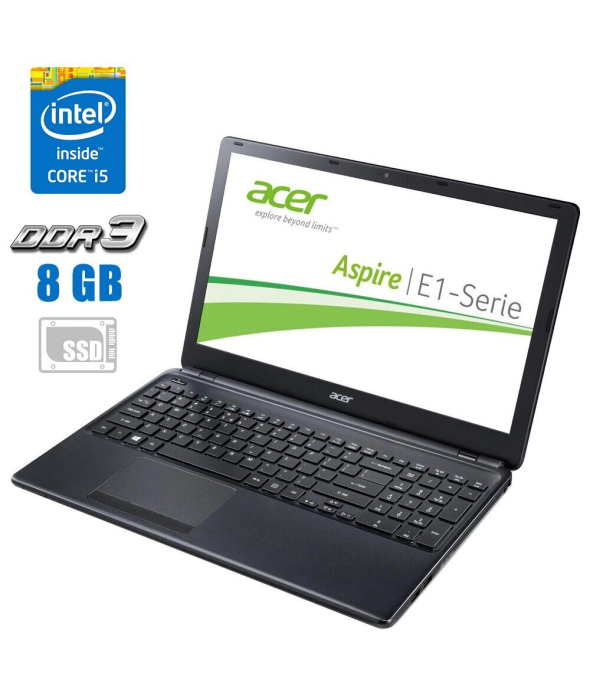 Ноутбук Б-клас Acer Aspire E1-572G / 15.6&quot; (1366x768) TN / Intel Core i3-4010U (2 (4) ядра по 1.7 GHz) / 8 GB DDR3 / 240 GB SSD / AMD Radeon HD 8670M, 1 GB DDR3, 64-bit / WebCam / АКБ не тримає - 1