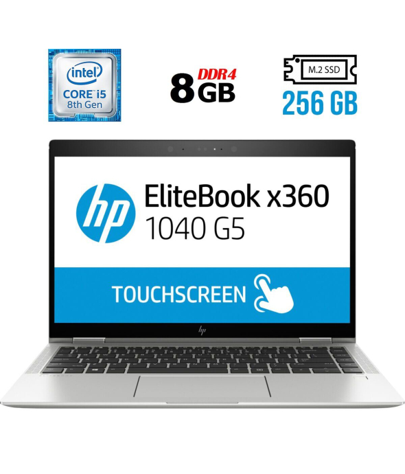 Ноутбук-трансформер Б-клас HP EliteBook x360 1040 G5 / 14&quot; (1920x1080) IPS Touch / Intel Core i5 - 8350U (4 (8) ядра по 1.7-3.6 GHz) / 8 GB DDR4 / 256 GB SSD M. 2 / Intel UHD Graphics 620 / WebCam / Fingerprint / USB 3.1 / HDMI - 1