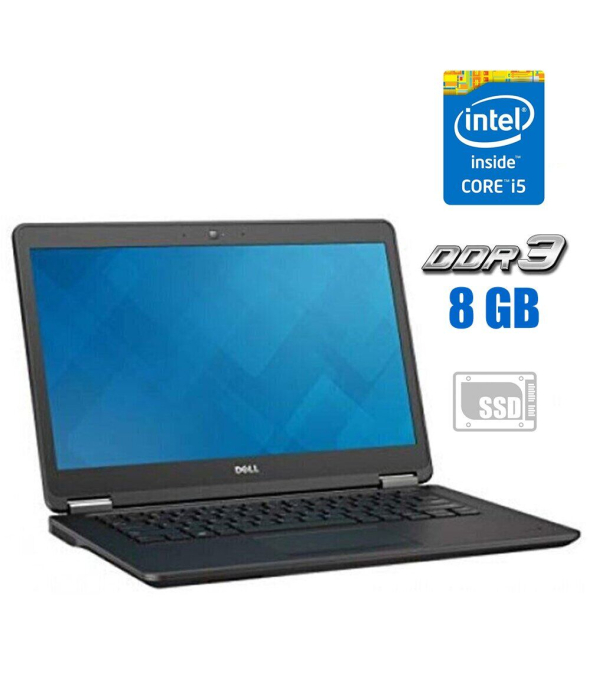 Ультрабук Dell Latitude E7450 / 14&quot; (1920x1080) IPS / Intel Core i5-5300U (2 (4) ядра по 2.3 - 2.9 GHz) / 8 GB DDR3 / 240 GB SSD / Intel HD Graphics 5500 / WebCam - 1