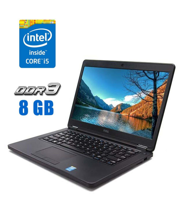 Ноутбук Dell Latitude E5450 / 14&quot; (1366x768) TN / Intel Core i5-5200U (2 (4) ядра по 2.2 - 2.7 GHz) / 8 GB DDR3 / 480 GB SSD / Intel HD Graphics 5500 / WebCam - 1