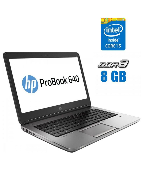 Ноутбук HP ProBook 640 G1 / 14&quot; (1366x768) TN / Intel Core i5-4200M (2 (4) ядра по 2.5 - 3.1 GHz) / 8 GB DDR3 / 240 GB SSD / Intel HD Graphics 4600 / WebCam - 1